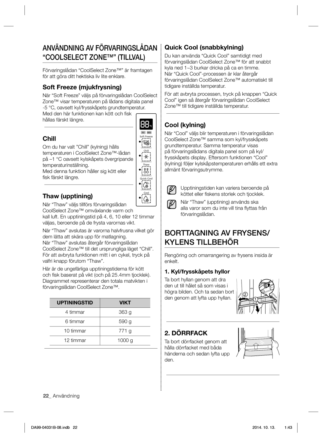 Samsung RS61781GDSR/EE, RS61681GDSR/EE manual Borttagning AV FRYSENS/ Kylens Tillbehör 