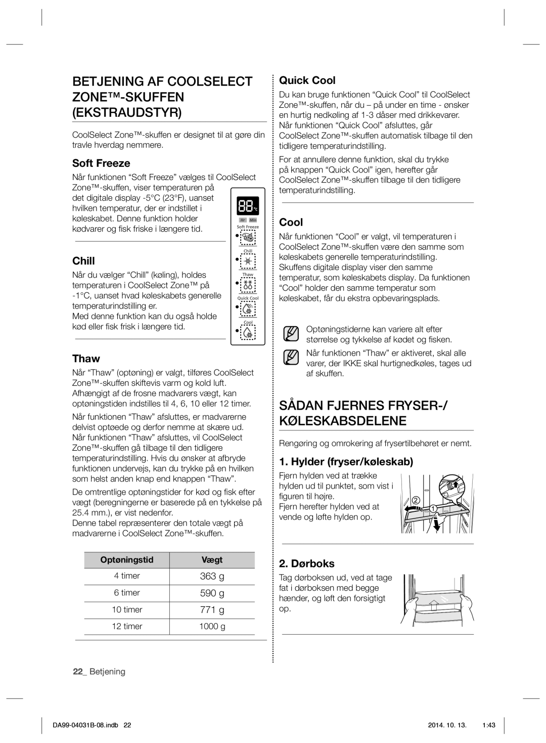 Samsung RS61781GDSR/EE, RS61681GDSR/EE manual Sådan Fjernes FRYSER-/ Køleskabsdelene 