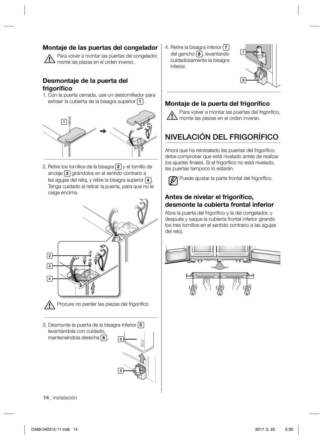 Samsung RS61781GDSR/ES, RS61781GDSR/EF, RS61681GDSL/ES Nivelación DEL Frigorífico, Montaje de las puertas del congelador 