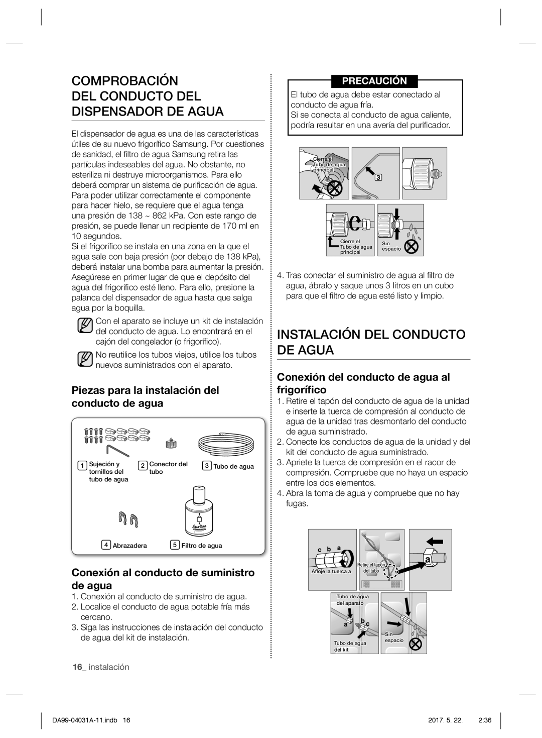 Samsung RS61781GDSR/EF, RS61681GDSL/ES Instalación DEL Conducto DE Agua, Comprobación DEL Conducto DEL Dispensador DE Agua 