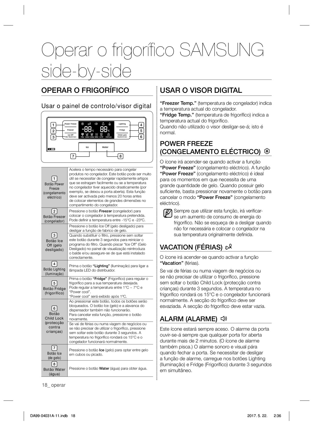 Samsung RS61781GDSR/EF manual Operar o frigorífico Samsung side-by-side, Operar O Frigorífico, Usar O Visor Digital 