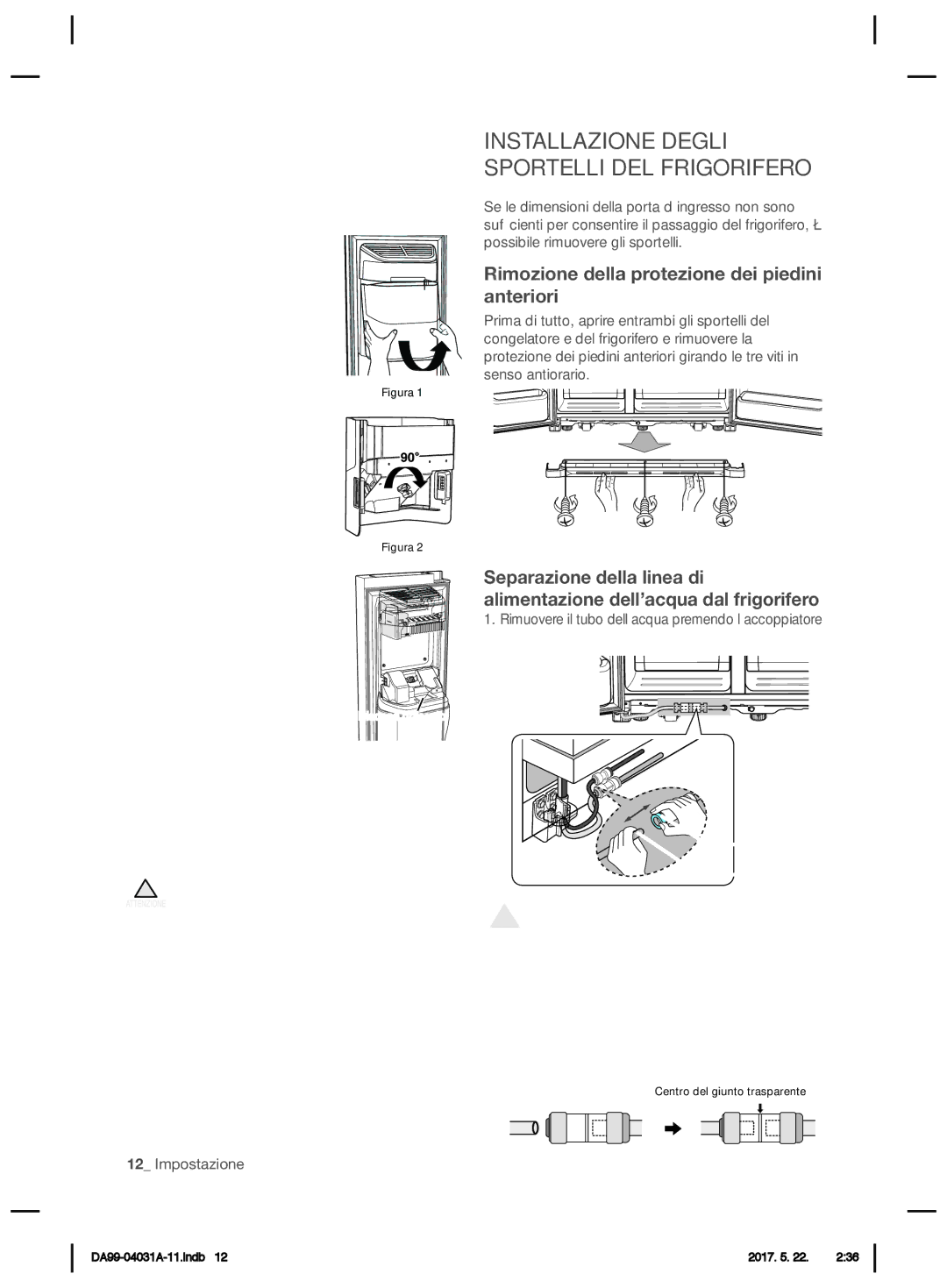 Samsung RS61781GDSR/EF, RS61681GDSL/ES manual USO DEL Generatore DI Ghiaccio, Installazione Degli Sportelli DEL Frigorifero 