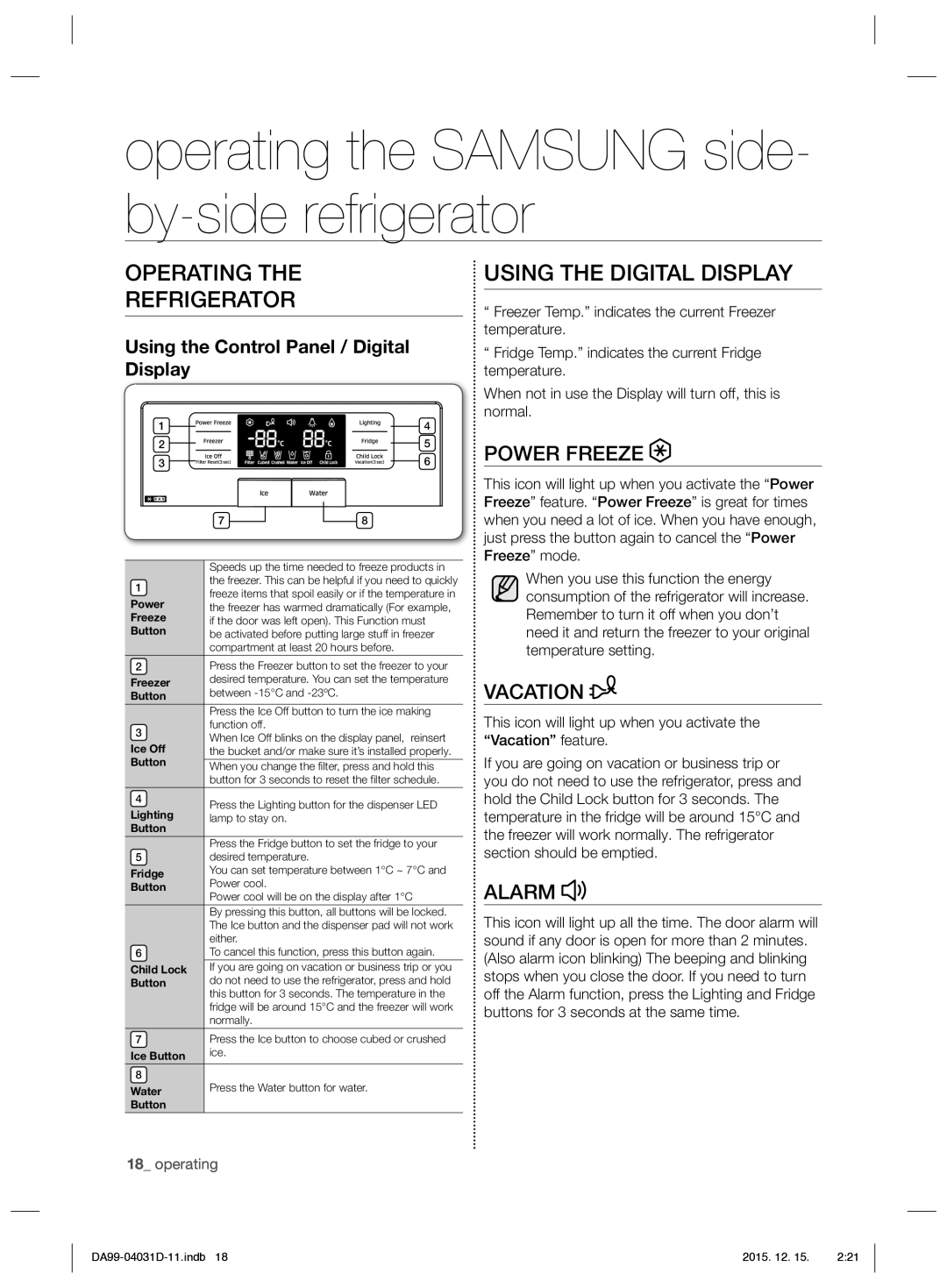 Samsung RS61781GDSR/EO Operating the Samsung side- by-side refrigerator, Operating Refrigerator, Using the Digital Display 