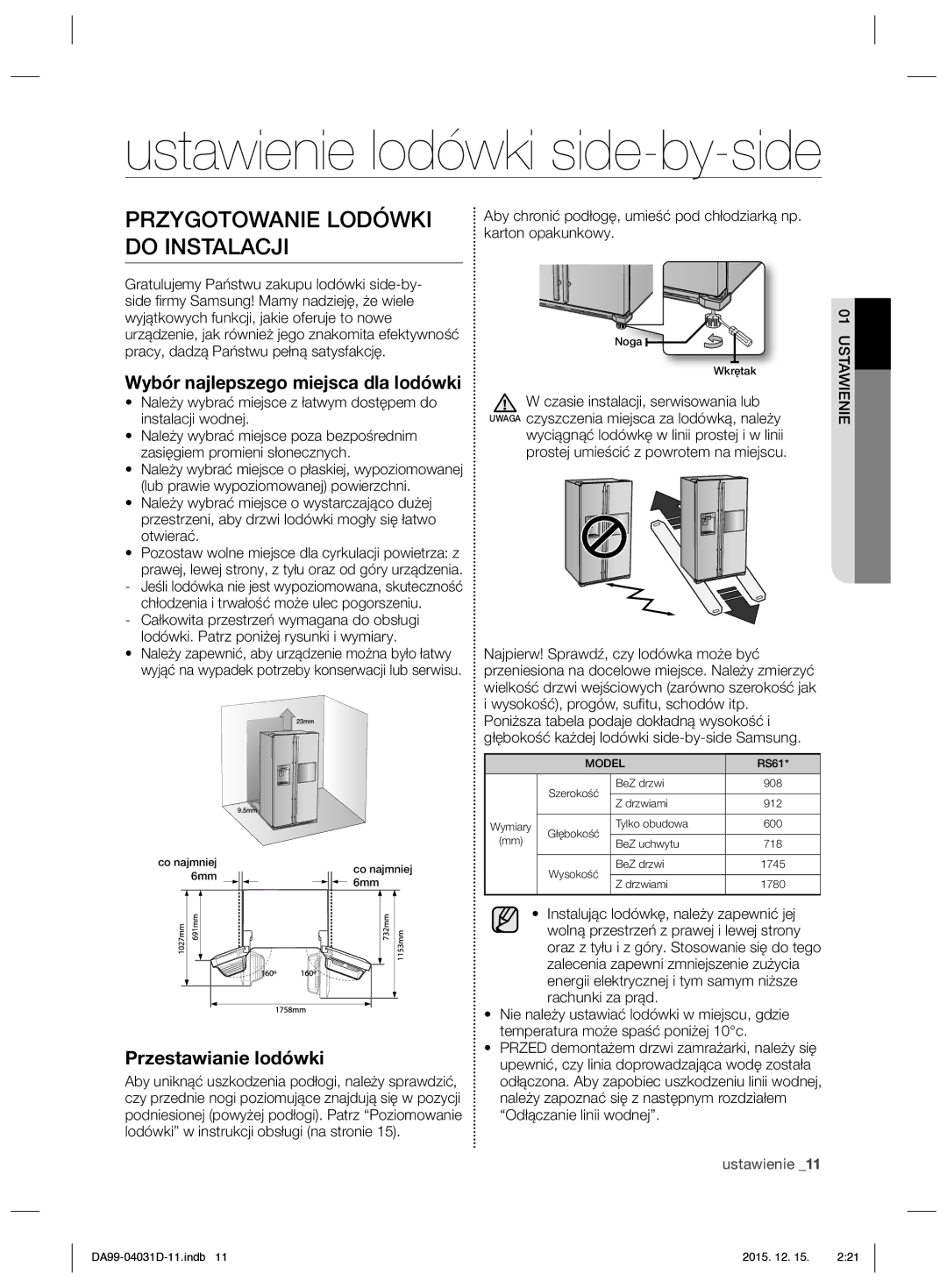 Samsung RS61781GDSR/EO manual Ustawienie lodówki side-by-side, Przygotowanie Lodówki do Instalacji, Przestawianie lodówki 