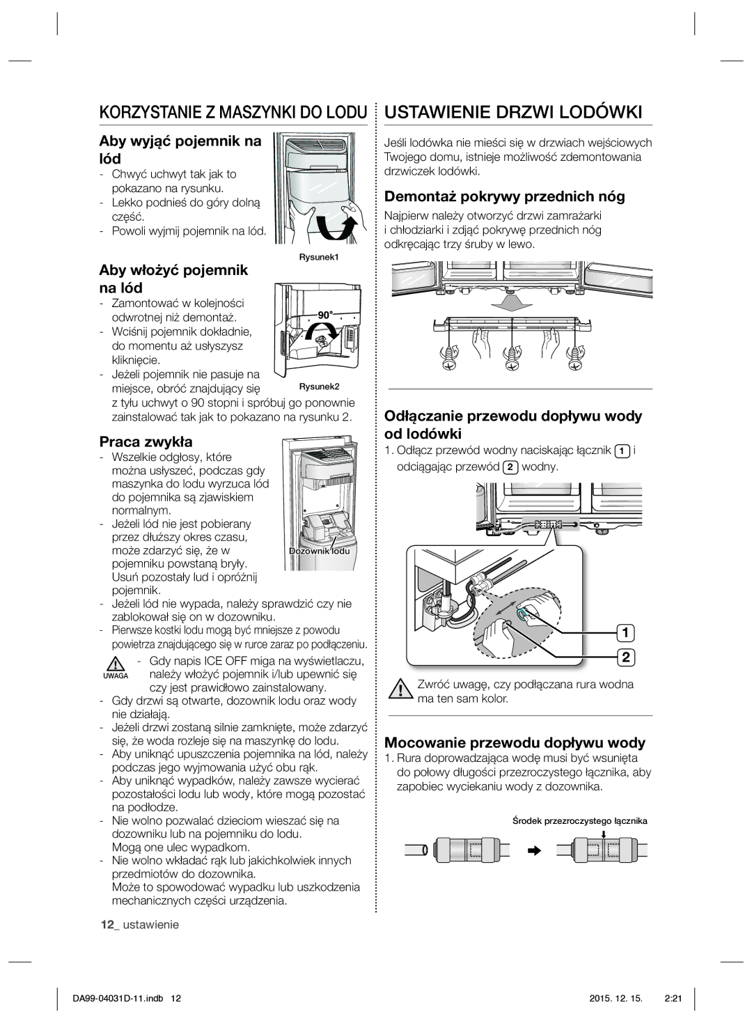 Samsung RS61781GDSR/EO manual Korzystanie Z Maszynki do Lodu Ustawienie Drzwi Lodówki 