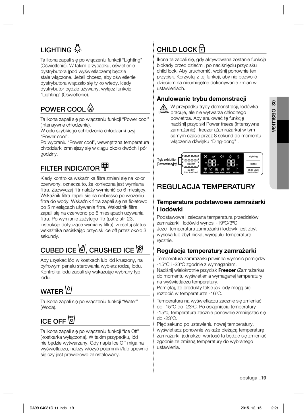 Samsung RS61781GDSR/EO Regulacja Temperatury, Anulowanie trybu demonstracji, Temperatura podstawowa zamrażarki i lodówki 