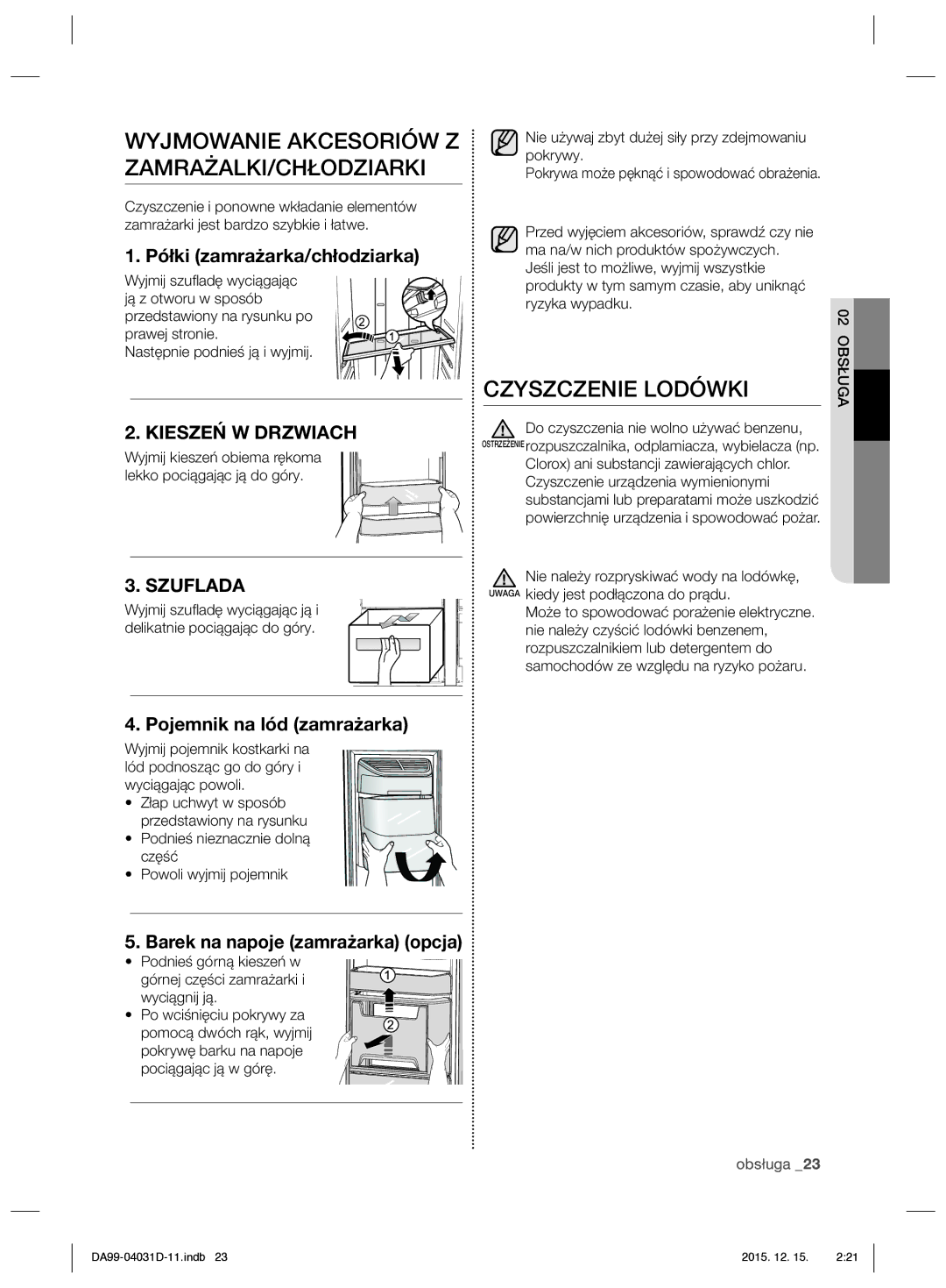 Samsung RS61781GDSR/EO Wyjmowanie Akcesoriów Z ZAMRAŻALKI/CHŁODZIARKI, Czyszczenie Lodówki, Półki zamrażarka/chłodziarka 