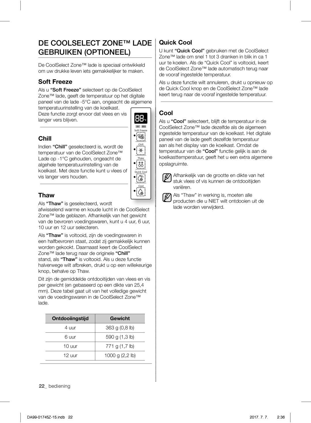 Samsung RS61782GDSP/EF, RS61782GDSL/EG, RS6A78UGDSR/EG manual DE Coolselect Zone Lade Gebruiken Optioneel, Soft Freeze 