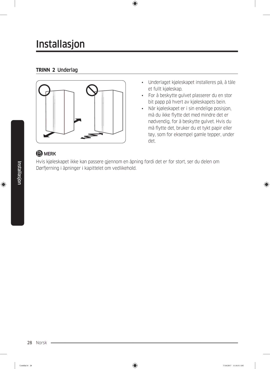 Samsung RS62K6197SL/EE, RS58K6697SL/EE manual Trinn 2 Underlag 