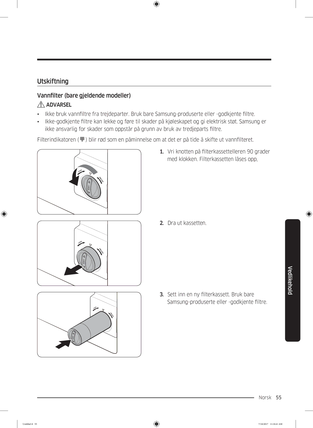 Samsung RS58K6697SL/EE, RS62K6197SL/EE manual Utskiftning, Vannfilter bare gjeldende modeller 