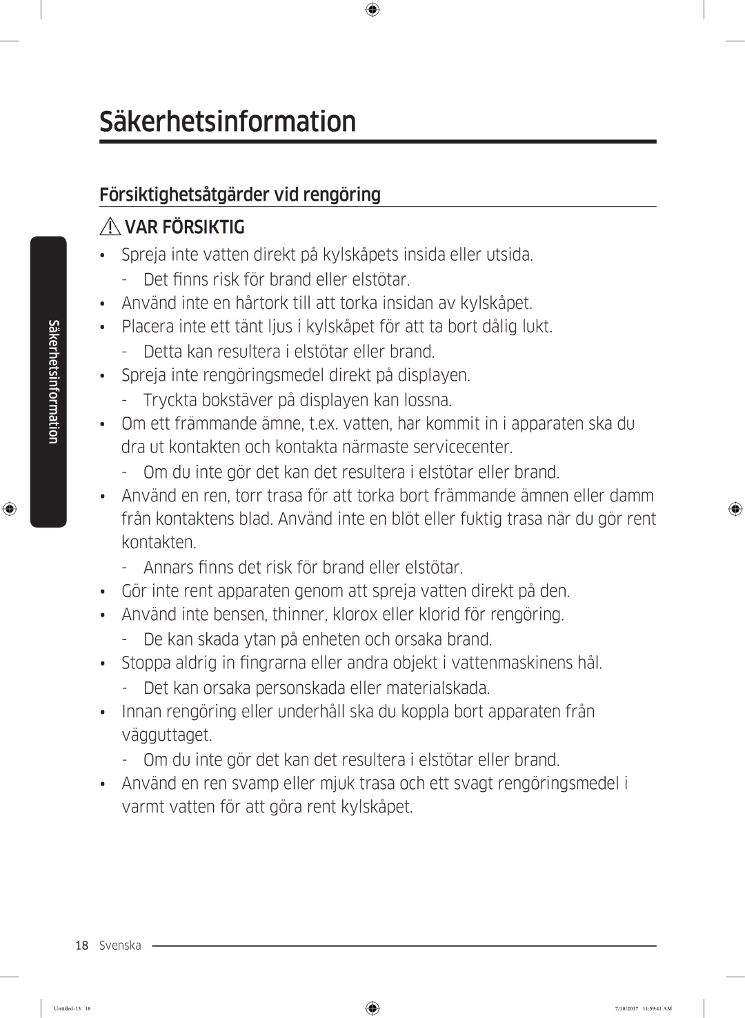 Samsung RS62K6197SL/EE, RS58K6697SL/EE manual Försiktighetsåtgärder vid rengöring 