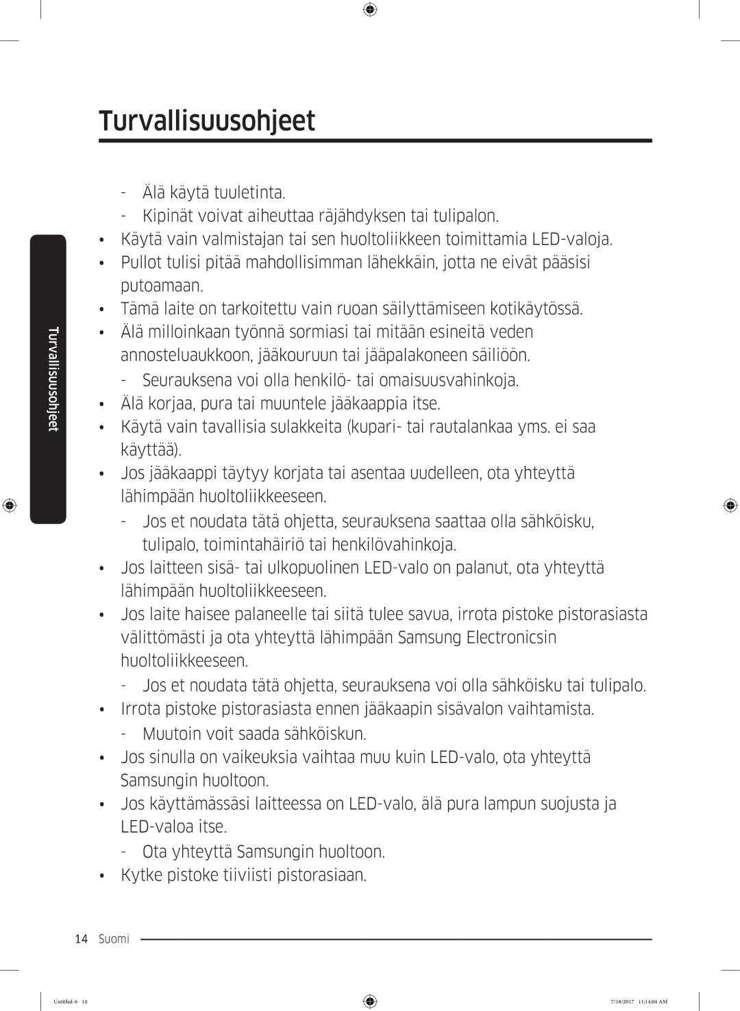 Samsung RS62K6197SL/EE, RS58K6697SL/EE manual Turvallisuusohjeet 