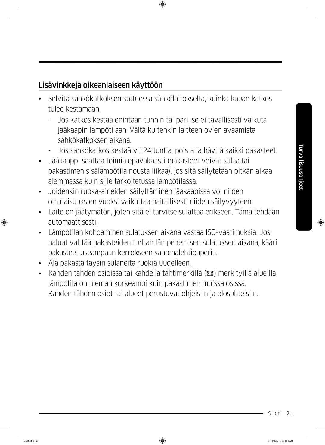 Samsung RS58K6697SL/EE, RS62K6197SL/EE manual Lisävinkkejä oikeanlaiseen käyttöön 