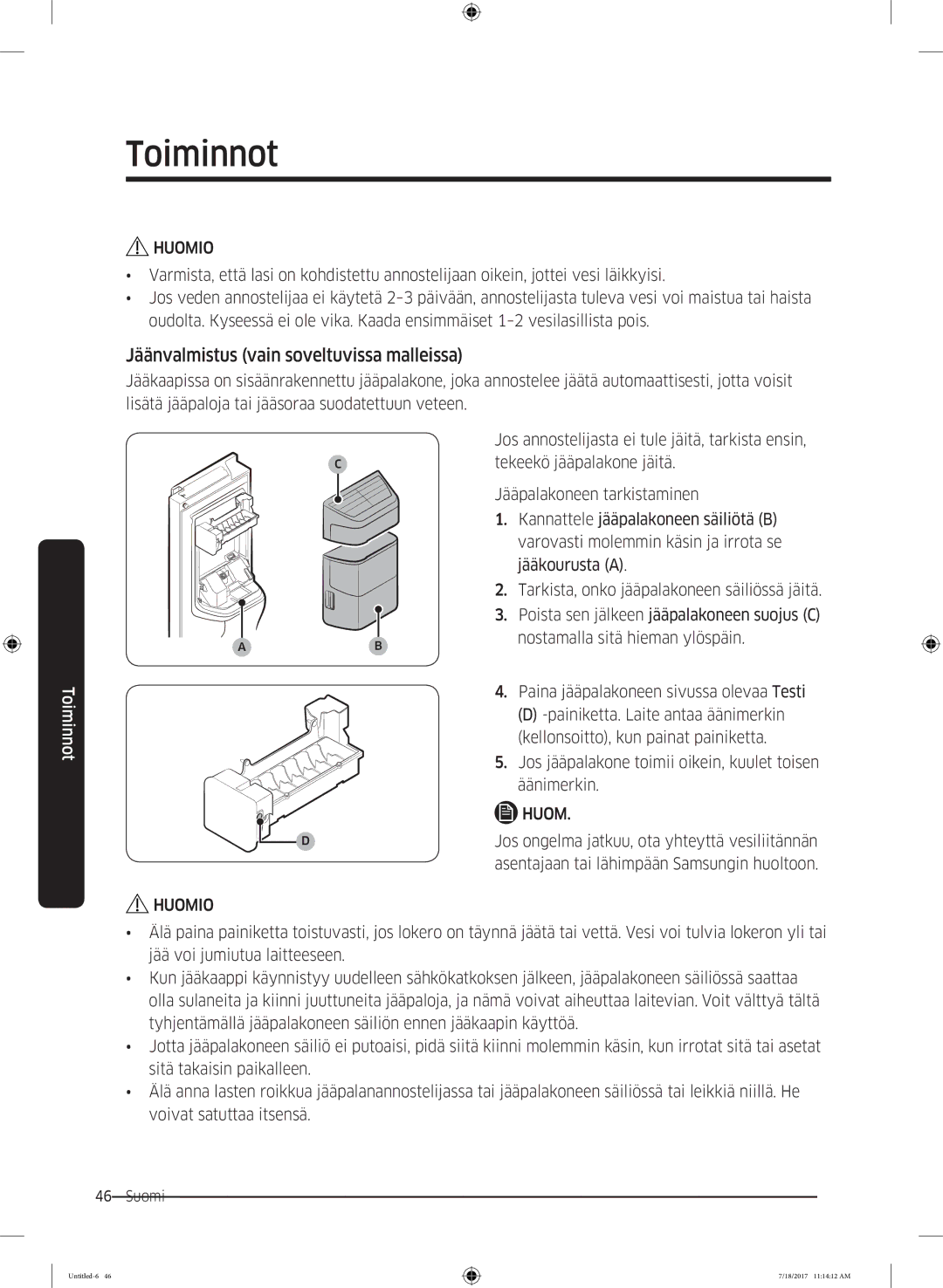 Samsung RS62K6197SL/EE, RS58K6697SL/EE manual Jäänvalmistus vain soveltuvissa malleissa 