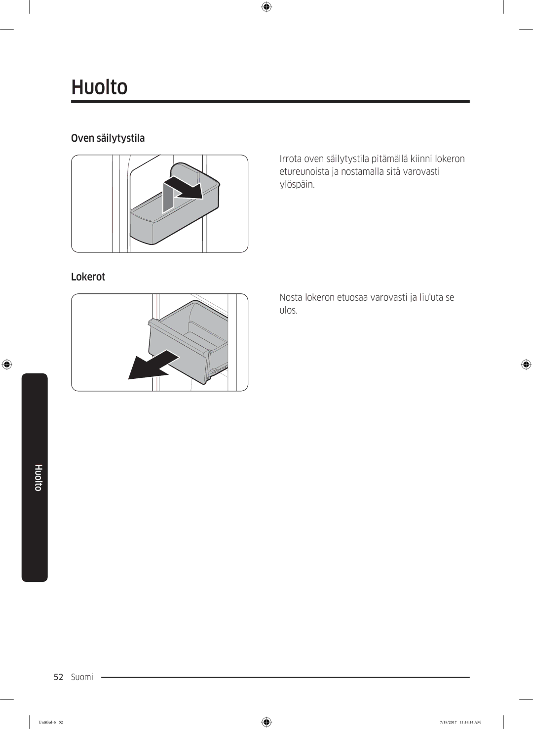 Samsung RS62K6197SL/EE, RS58K6697SL/EE manual Oven säilytystila, Lokerot 