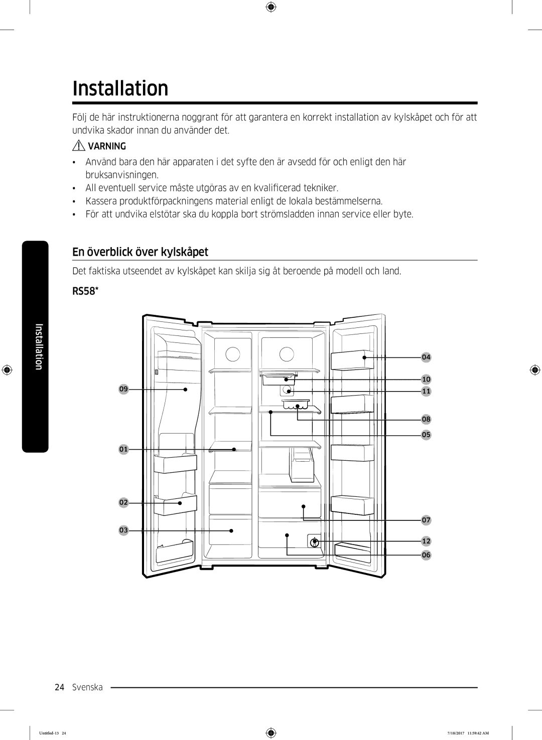 Samsung RS62K6197SL/EE, RS58K6697SL/EE manual Installation, En överblick över kylskåpet 