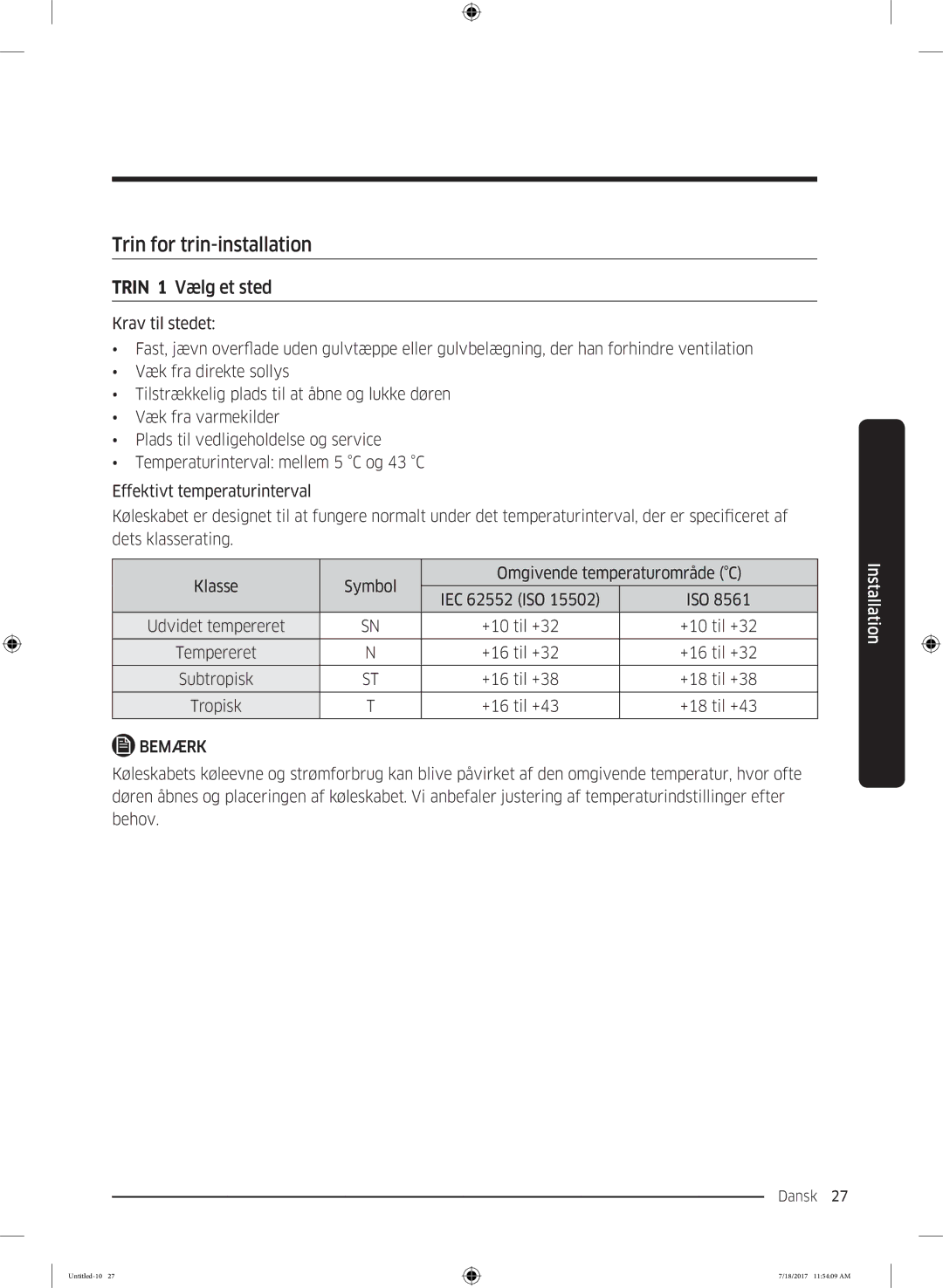 Samsung RS58K6697SL/EE, RS62K6197SL/EE manual Trin for trin-installation, Trin 1 Vælg et sted 