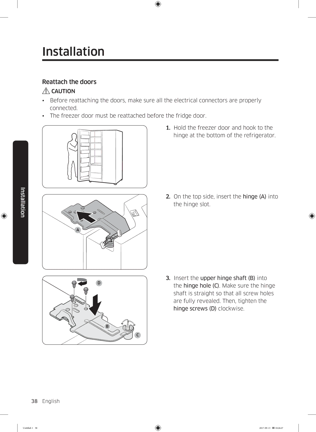 Samsung RS62K6227SL/ZA manual Reattach the doors 