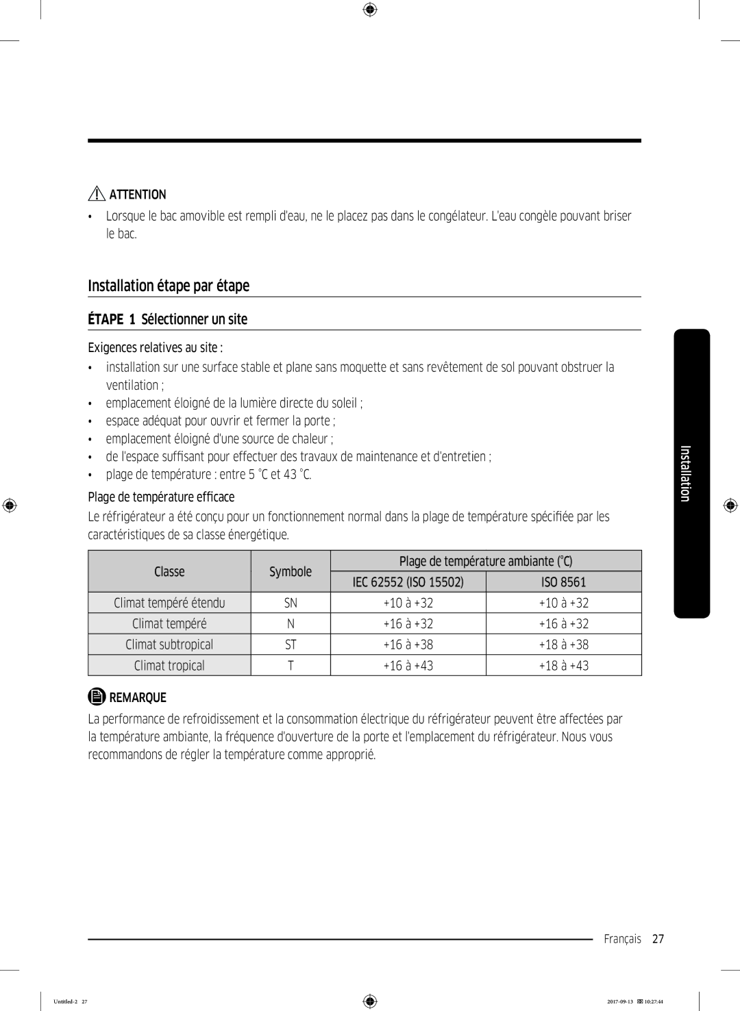 Samsung RS62K6227SL/ZA manual Installation étape par étape, Étape 1 Sélectionner un site 