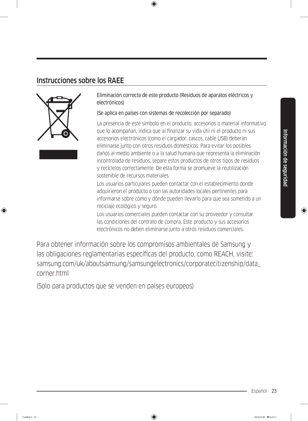 Samsung RS66N8100WW/EF, RS66N8100S9/EF, RS67N8211S9/EF, RS66N8101S9/EF, RS68N8231S9/EF manual Instrucciones sobre los Raee 