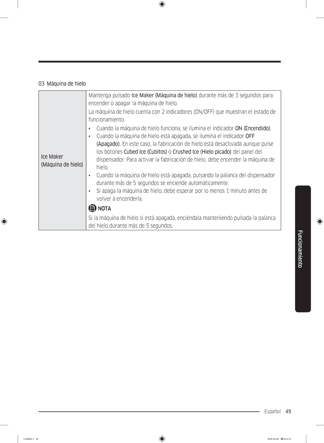 Samsung RS67N8211S9/EF, RS66N8100S9/EF, RS66N8101S9/EF, RS68N8231S9/EF, RS68N8241S9/EF, RS66N8100WW/EF 03 Máquina de hielo 