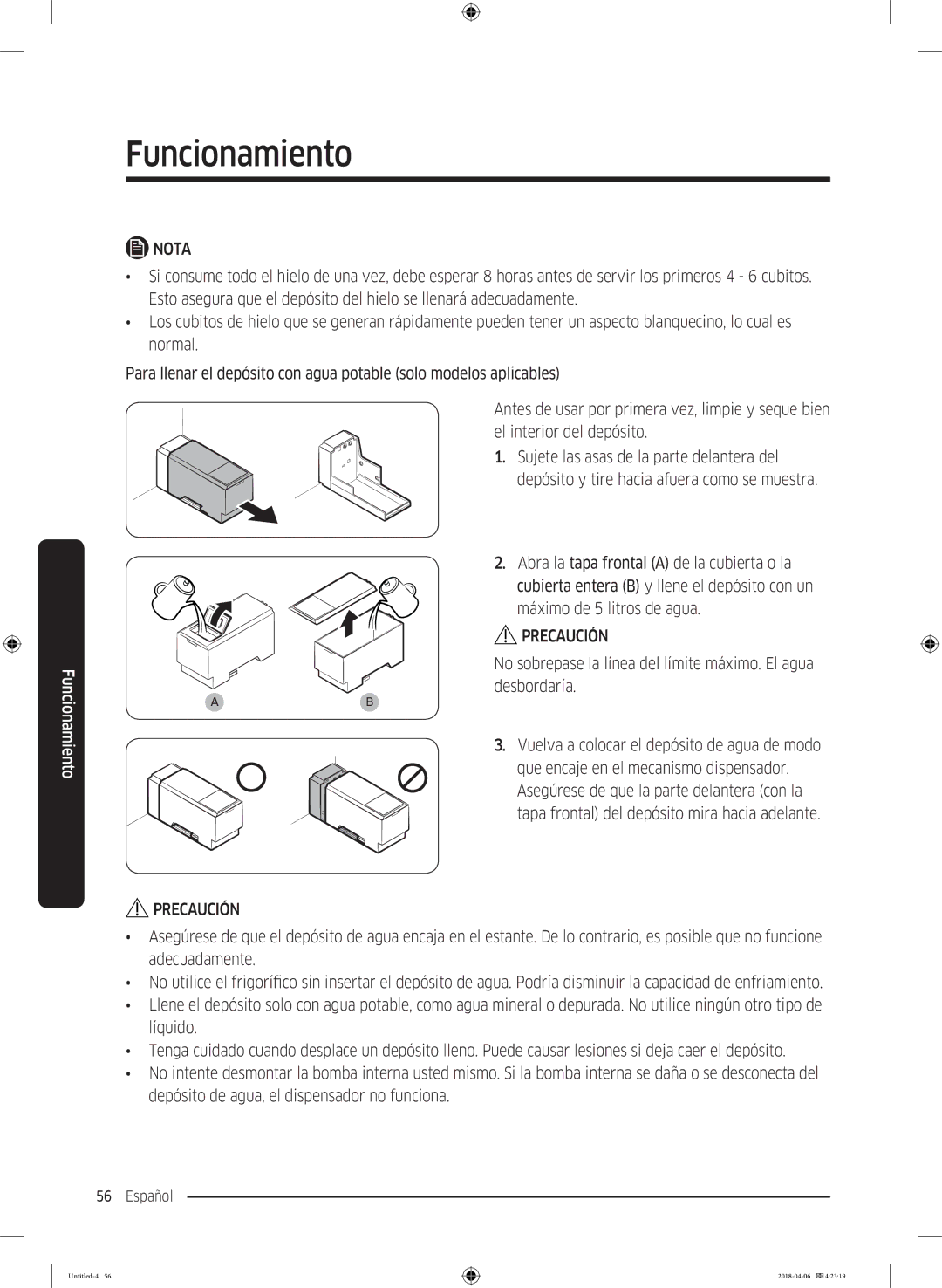 Samsung RS66N8101S9/EF, RS66N8100S9/EF, RS67N8211S9/EF manual No sobrepase la línea del límite máximo. El agua desbordaría 