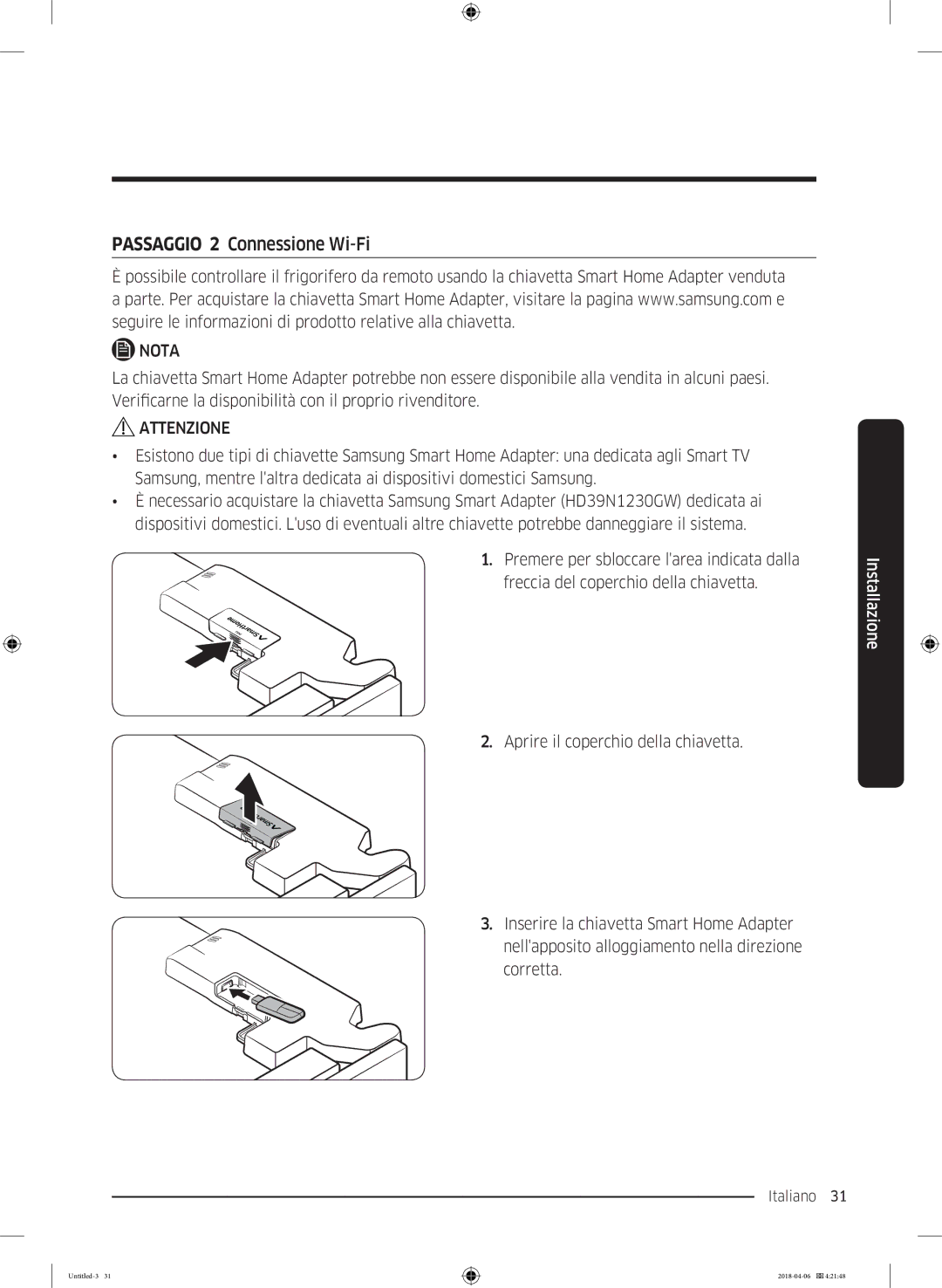 Samsung RS67N8211S9/EF, RS67N8210S9/EF, RS66N8101S9/EF manual Passaggio 2 Connessione Wi-Fi 