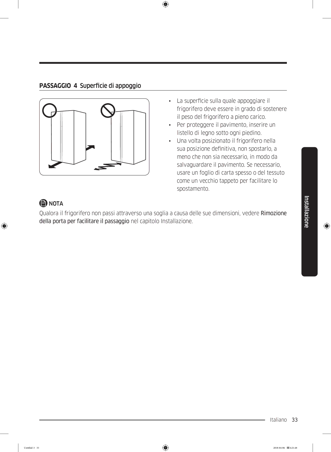 Samsung RS67N8210S9/EF, RS67N8211S9/EF, RS66N8101S9/EF manual Passaggio 4 Superficie di appoggio 