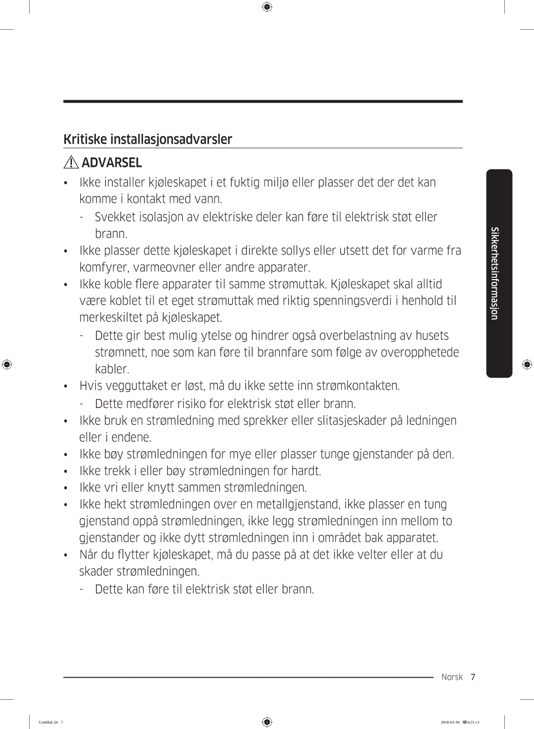 Samsung RS67N8210SL/EF, RS67N8210WW/EF, RS66N8100SL/EF, RS68N8231WW/EF, RS68N8231SL/EF manual Kritiske installasjonsadvarsler 