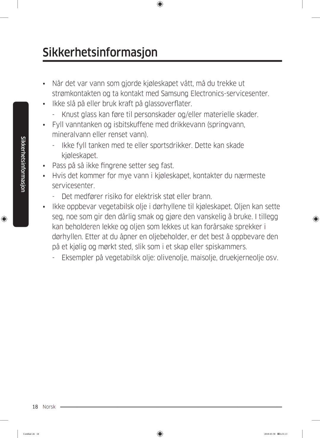 Samsung RS67N8210WW/EF, RS67N8210SL/EF, RS66N8100SL/EF, RS68N8231WW/EF, RS68N8231SL/EF, RS68N8231B1/EF Sikkerhetsinformasjon 