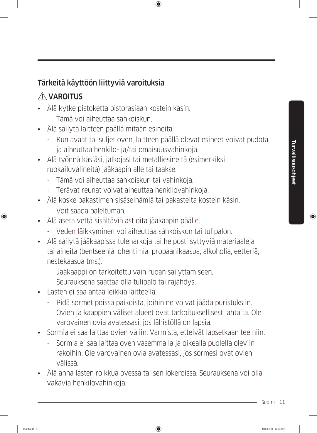 Samsung RS68N8231B1/EF, RS67N8210WW/EF, RS67N8210SL/EF, RS66N8100SL/EF manual Tärkeitä käyttöön liittyviä varoituksia 