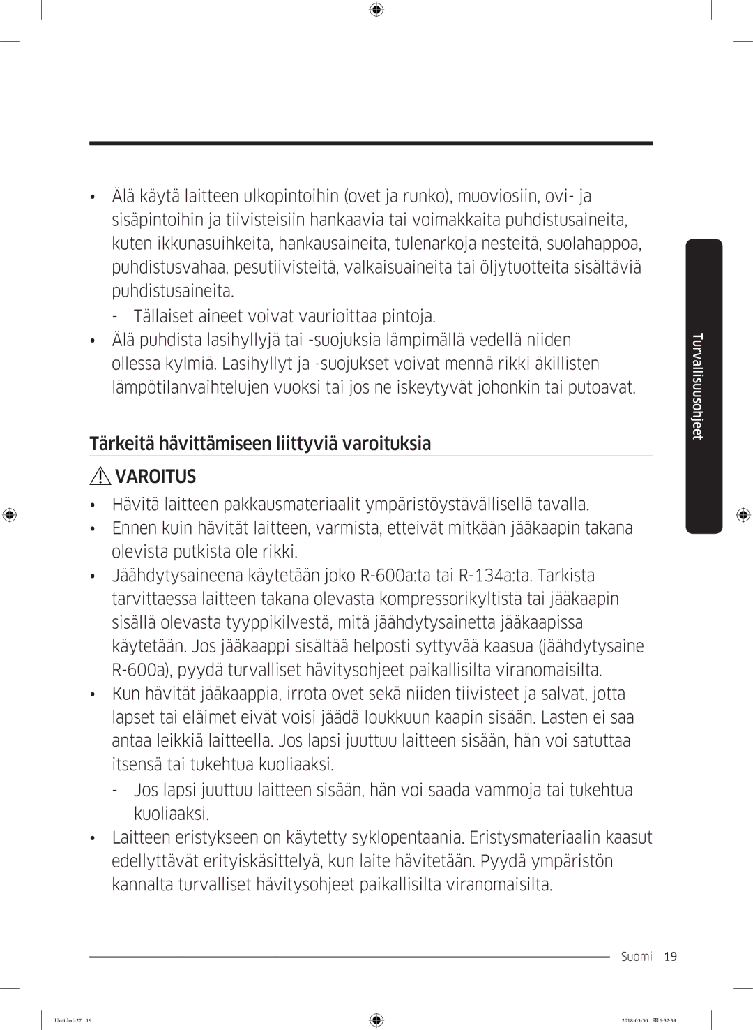 Samsung RS67N8210SL/EF, RS67N8210WW/EF, RS66N8100SL/EF, RS68N8231WW/EF manual Tärkeitä hävittämiseen liittyviä varoituksia 