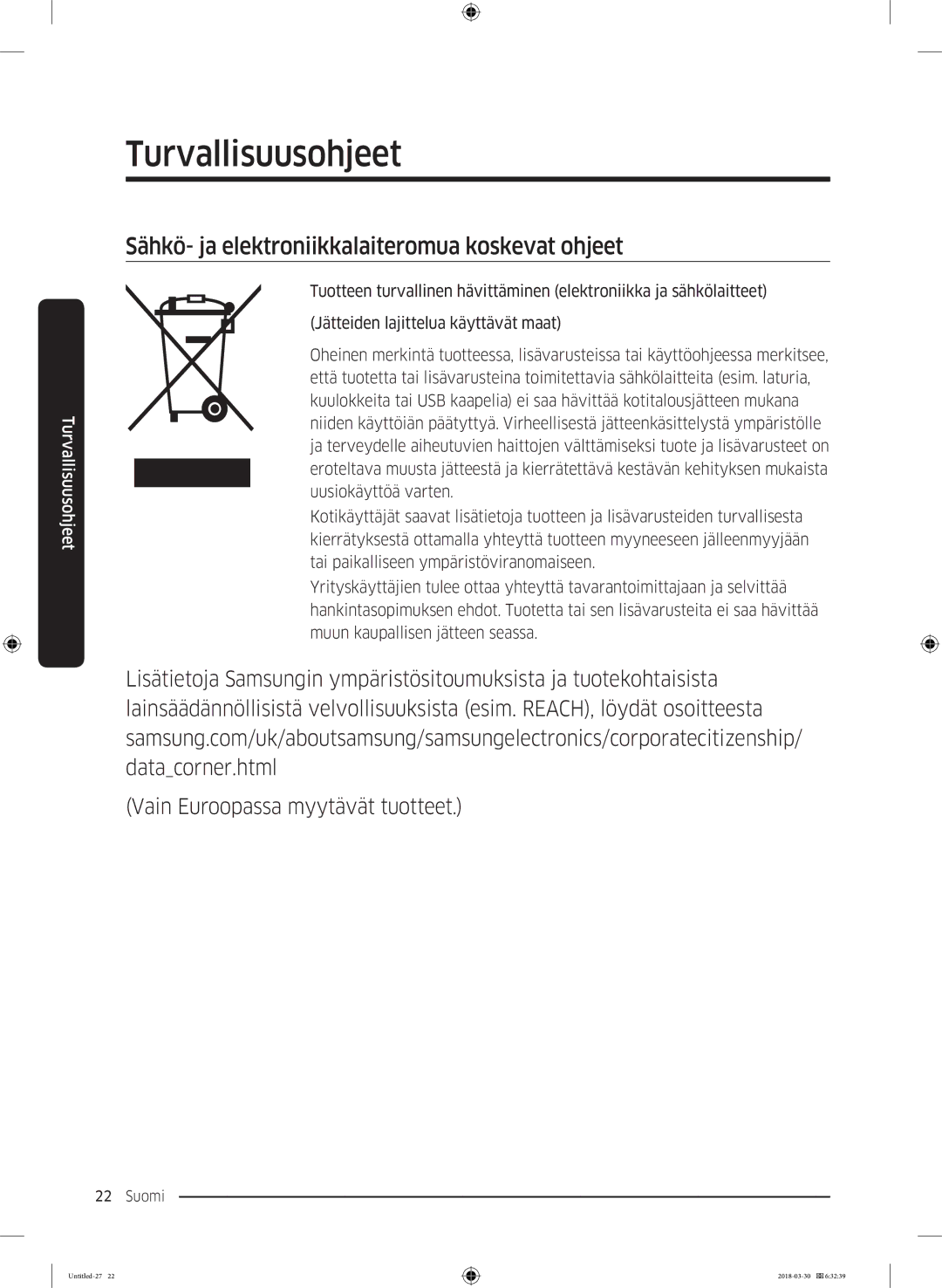 Samsung RS68N8231SL/EF, RS67N8210WW/EF, RS67N8210SL/EF, RS66N8100SL/EF Sähkö- ja elektroniikkalaiteromua koskevat ohjeet 