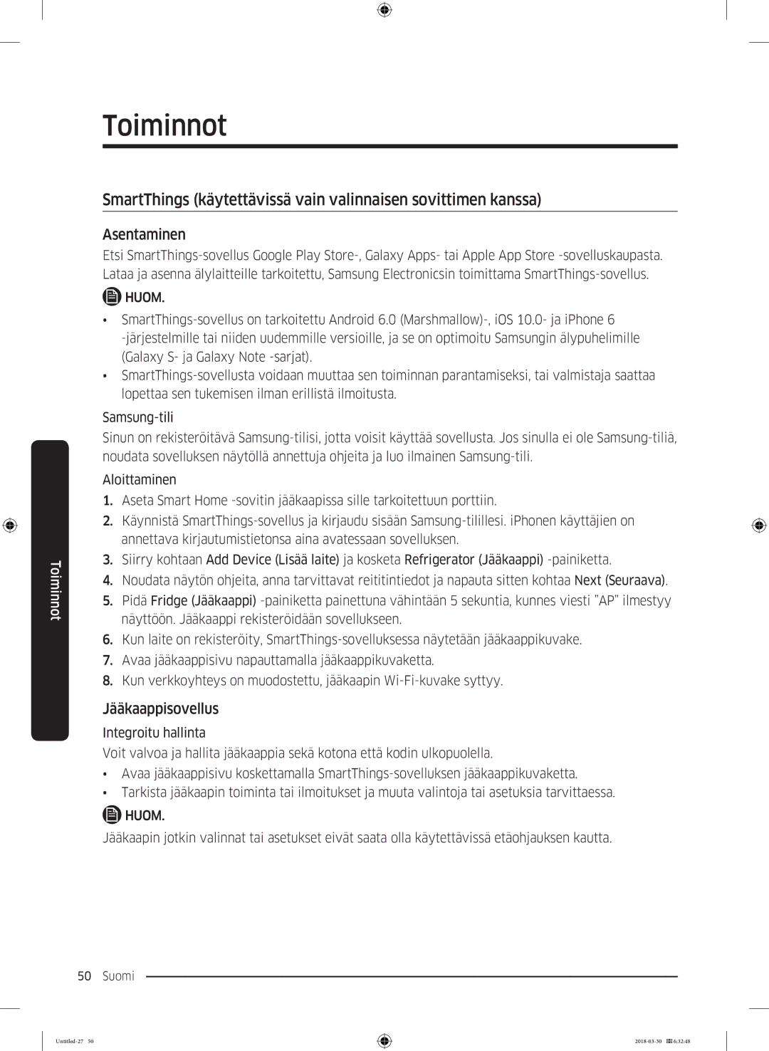 Samsung RS66N8100SL/EF, RS67N8210WW/EF SmartThings käytettävissä vain valinnaisen sovittimen kanssa, Jääkaappisovellus 