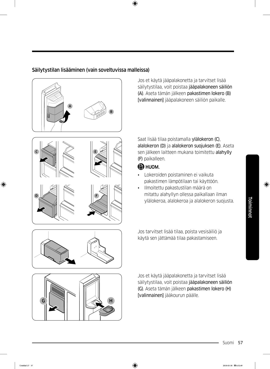 Samsung RS68N8231WW/EF, RS67N8210WW/EF, RS67N8210SL/EF, RS66N8100SL/EF Säilytystilan lisääminen vain soveltuvissa malleissa 