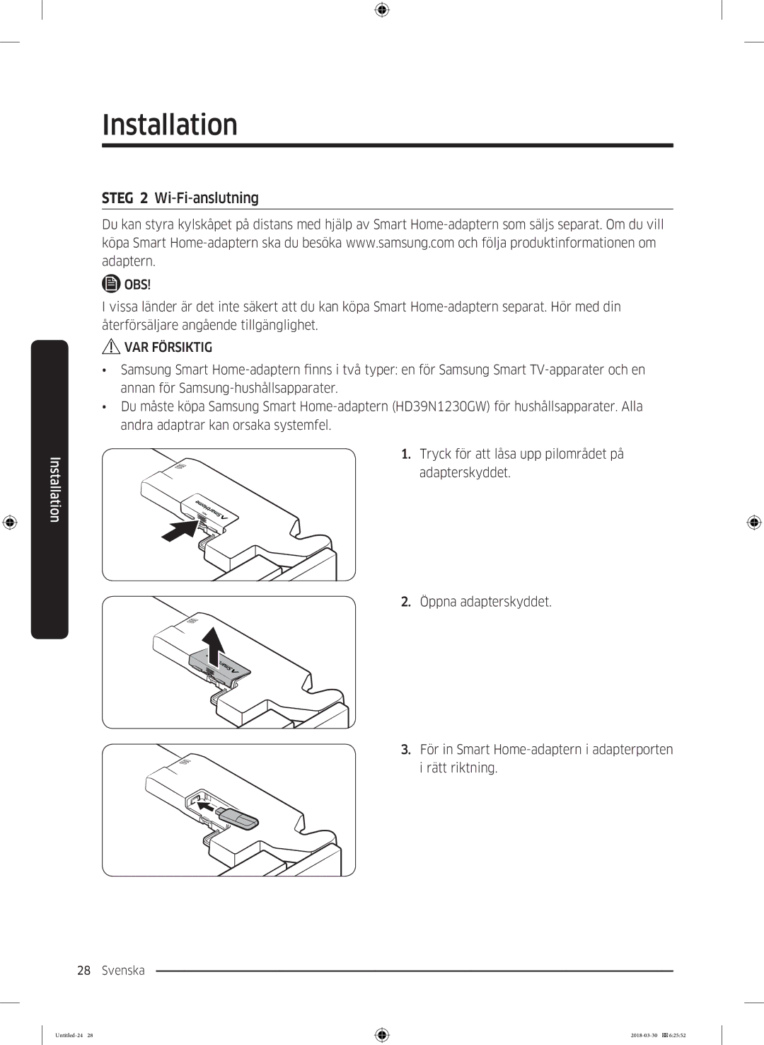 Samsung RS68N8231SL/EF, RS67N8210WW/EF, RS67N8210SL/EF, RS66N8100SL/EF, RS68N8231WW/EF Steg 2 Wi-Fi-anslutning, VAR Försiktig 