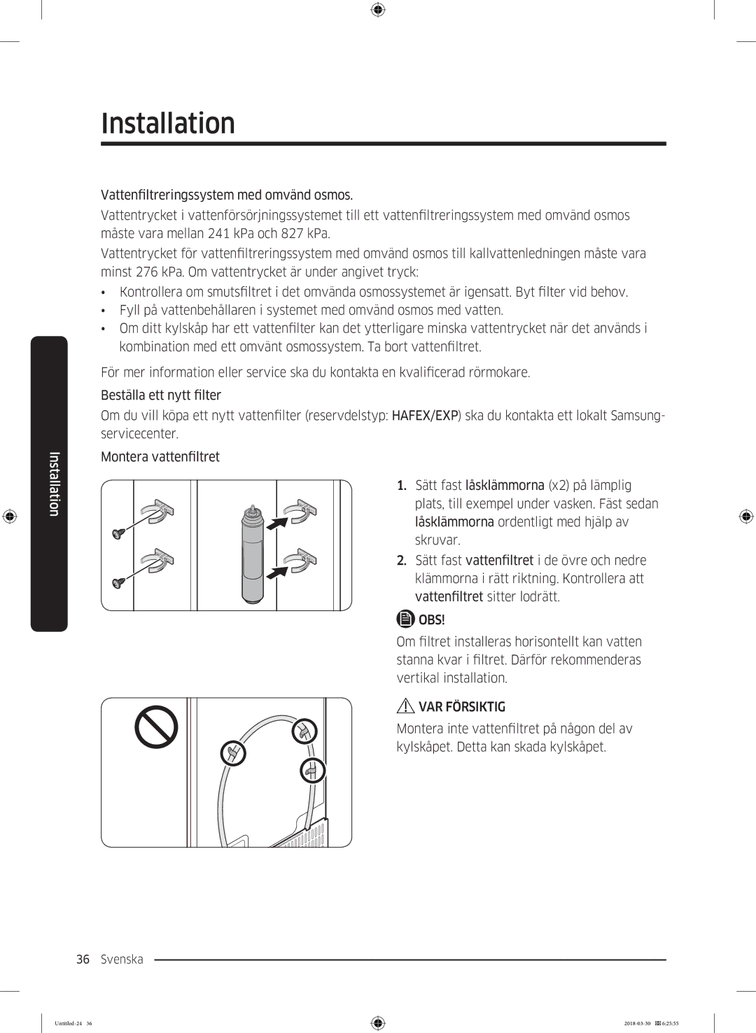 Samsung RS67N8210WW/EF, RS67N8210SL/EF, RS66N8100SL/EF, RS68N8231WW/EF, RS68N8231SL/EF, RS68N8231B1/EF manual Installation 