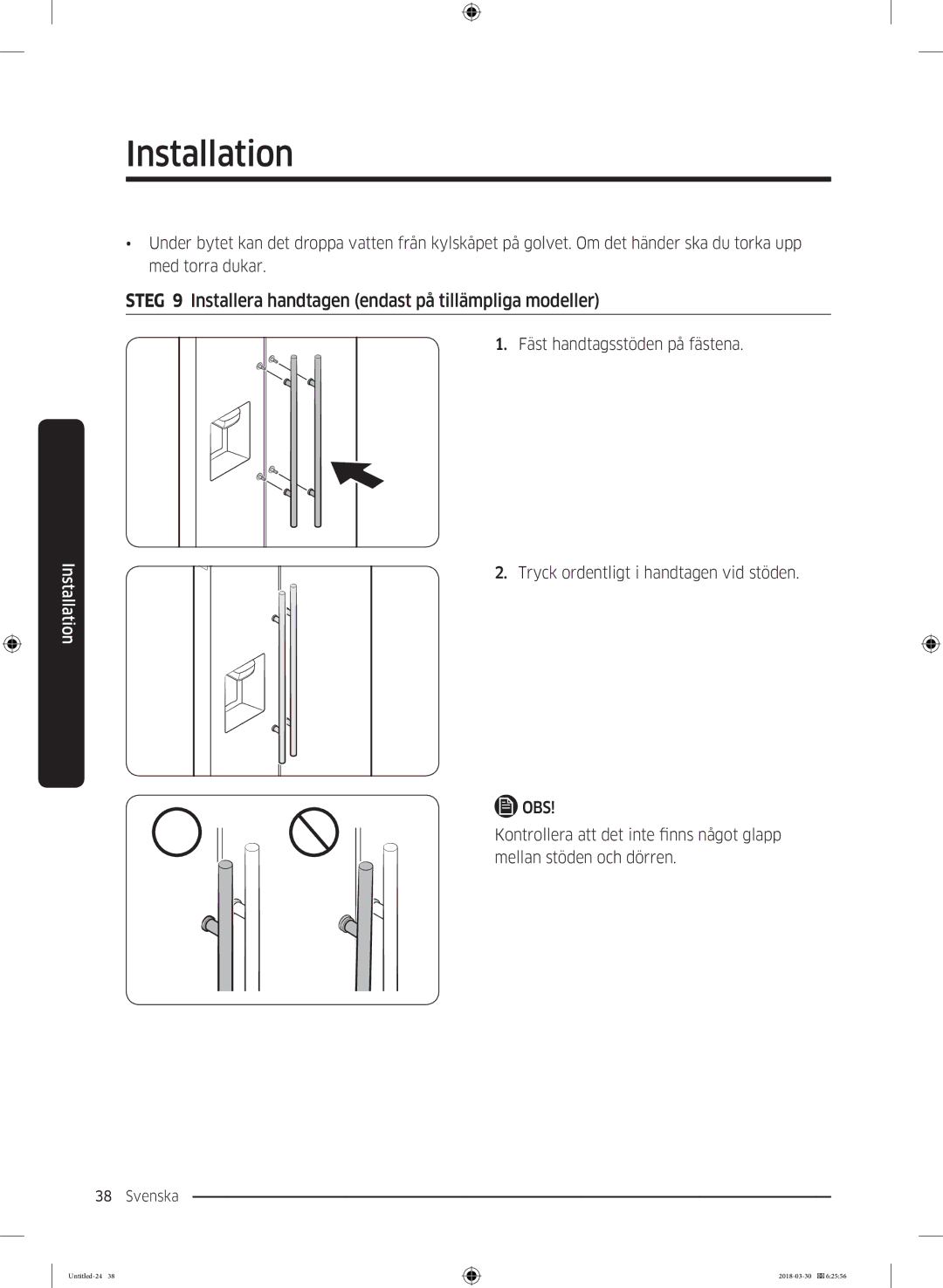 Samsung RS66N8100SL/EF, RS67N8210WW/EF, RS67N8210SL/EF manual Steg 9 Installera handtagen endast på tillämpliga modeller 