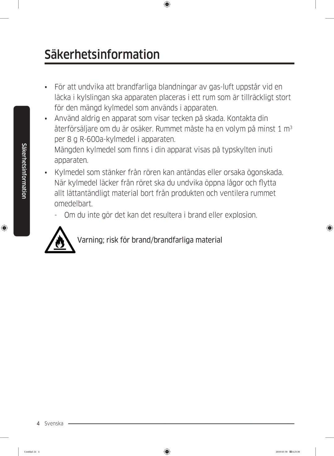 Samsung RS68N8231SL/EF, RS67N8210WW/EF, RS67N8210SL/EF, RS66N8100SL/EF, RS68N8231WW/EF, RS68N8231B1/EF Säkerhetsinformation 