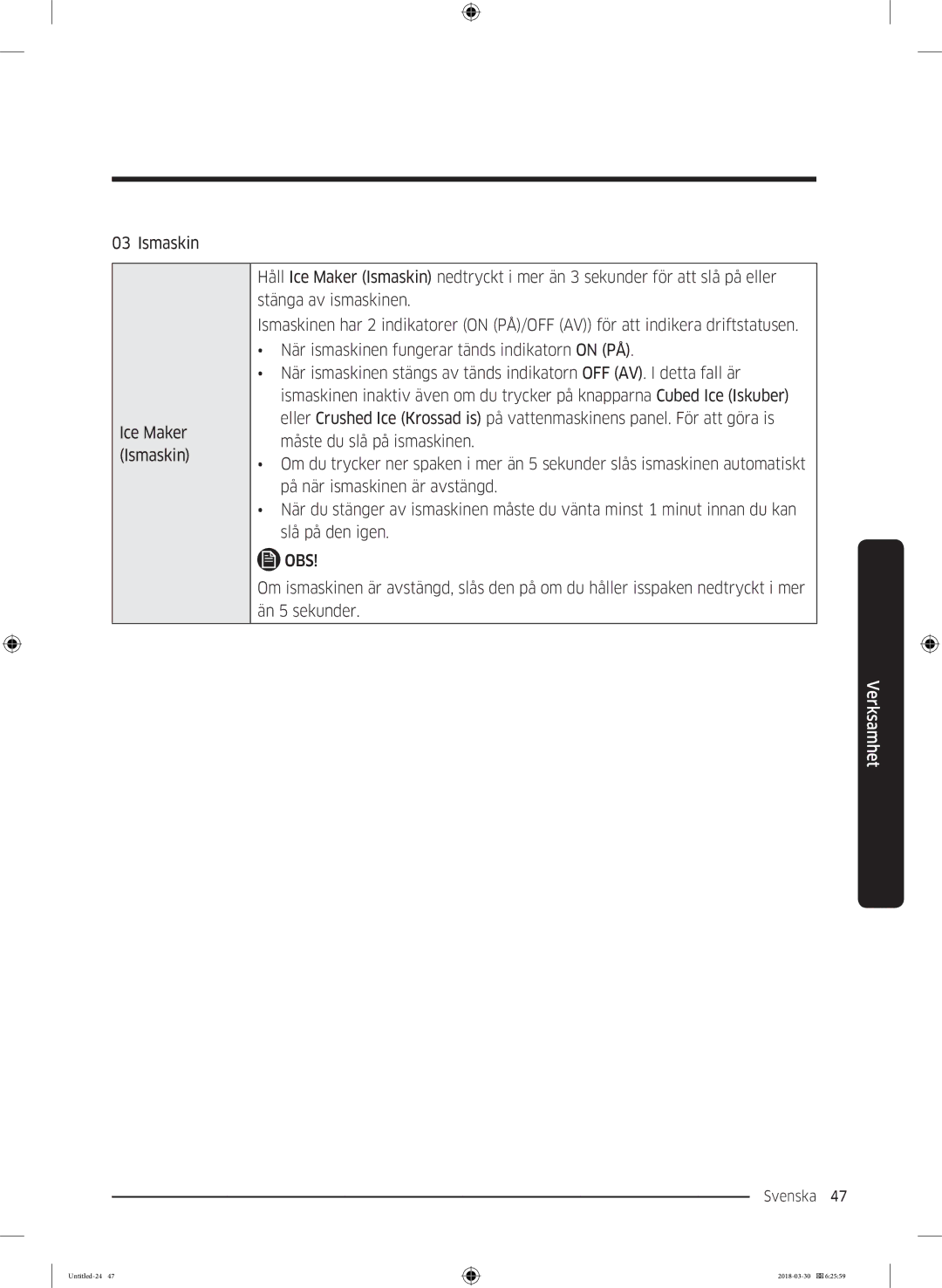 Samsung RS68N8231B1/EF, RS67N8210WW/EF, RS67N8210SL/EF, RS66N8100SL/EF, RS68N8231WW/EF, RS68N8231SL/EF manual Än 5 sekunder 