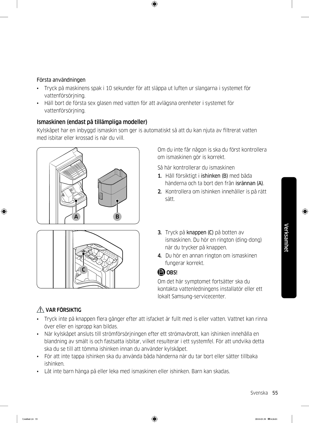 Samsung RS67N8210SL/EF, RS67N8210WW/EF, RS66N8100SL/EF, RS68N8231WW/EF manual Ismaskinen endast på tillämpliga modeller 