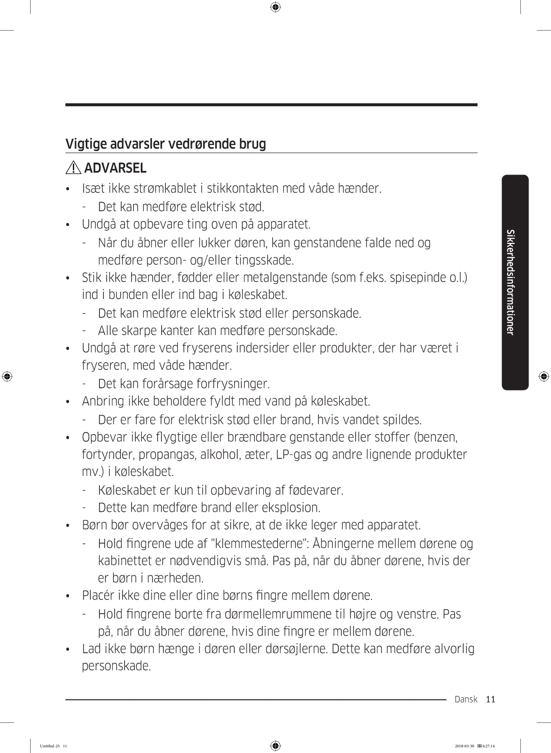 Samsung RS68N8231B1/EF, RS67N8210WW/EF, RS67N8210SL/EF, RS66N8100SL/EF manual Vigtige advarsler vedrørende brug, Dørene 