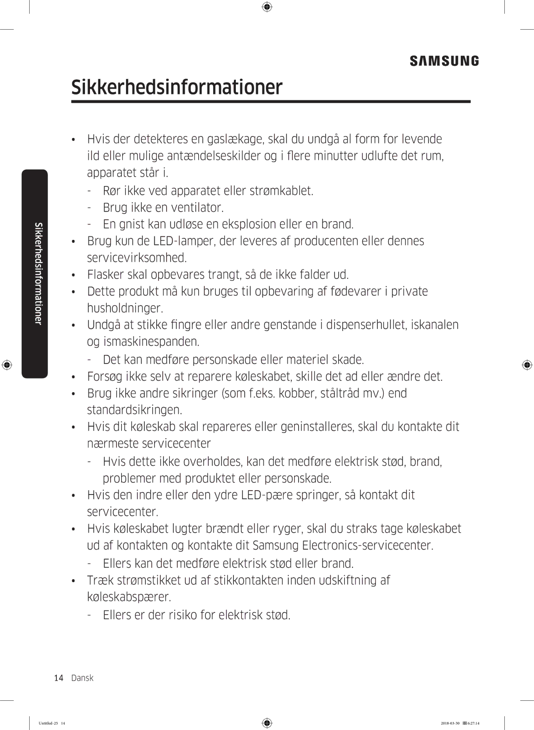 Samsung RS66N8100SL/EF, RS67N8210WW/EF, RS67N8210SL/EF, RS68N8231WW/EF, RS68N8231SL/EF, RS68N8231B1/EF Sikkerhedsinformationer 