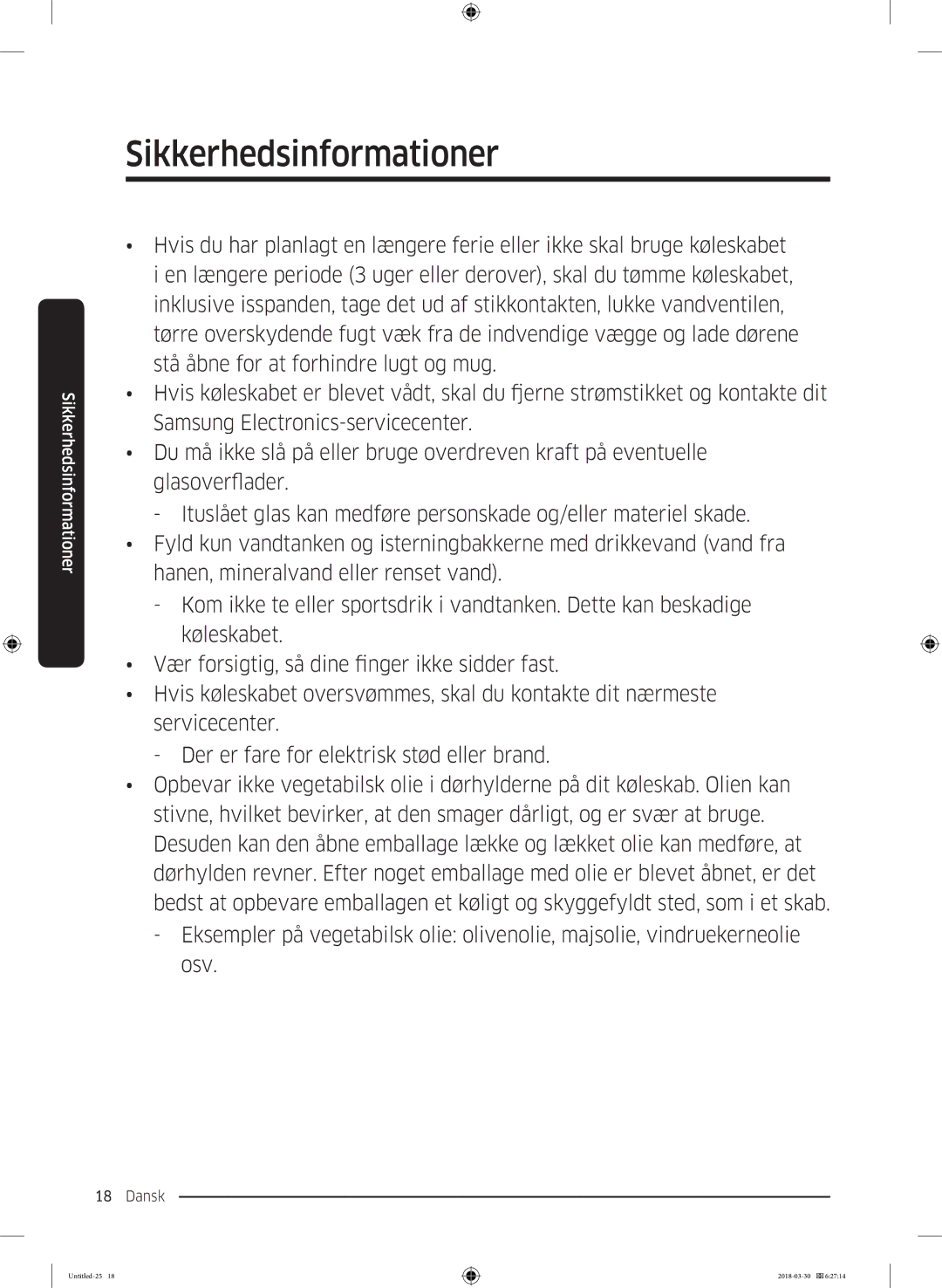 Samsung RS67N8210WW/EF, RS67N8210SL/EF, RS66N8100SL/EF, RS68N8231WW/EF, RS68N8231SL/EF, RS68N8231B1/EF Sikkerhedsinformationer 