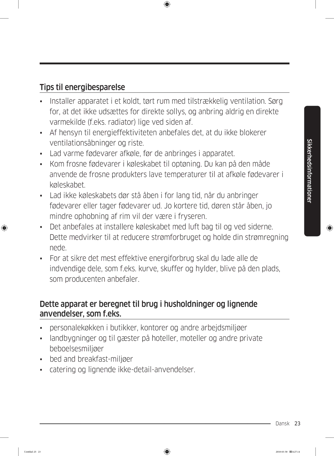 Samsung RS68N8231B1/EF, RS67N8210WW/EF, RS67N8210SL/EF, RS66N8100SL/EF, RS68N8231WW/EF manual Tips til energibesparelse 