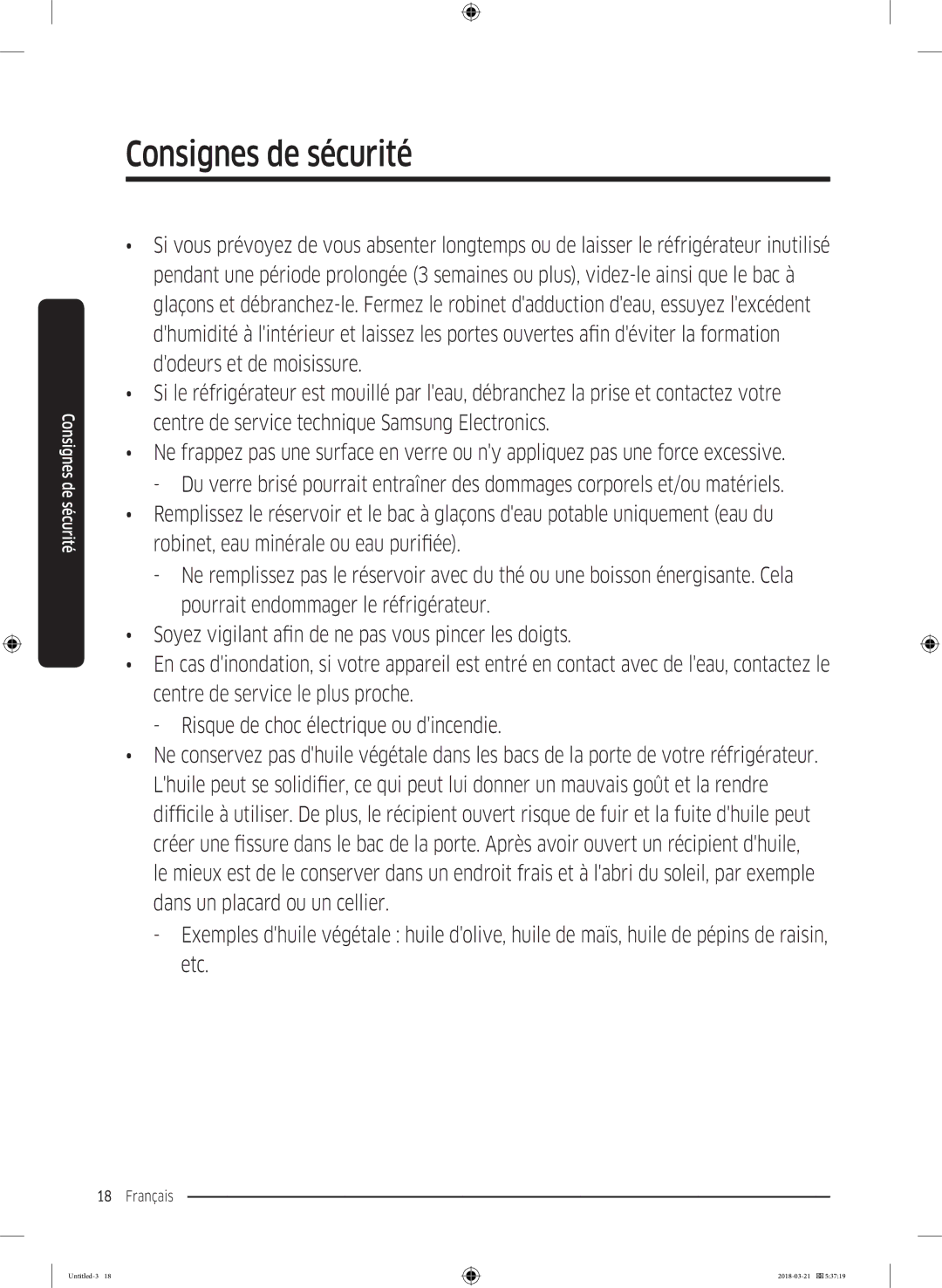 Samsung RS68N8220S9/EF, RS67N8210WW/EF Difficile à utiliser, Ouvert risque, Et la fuite dhuile peut, Créer une fissure 