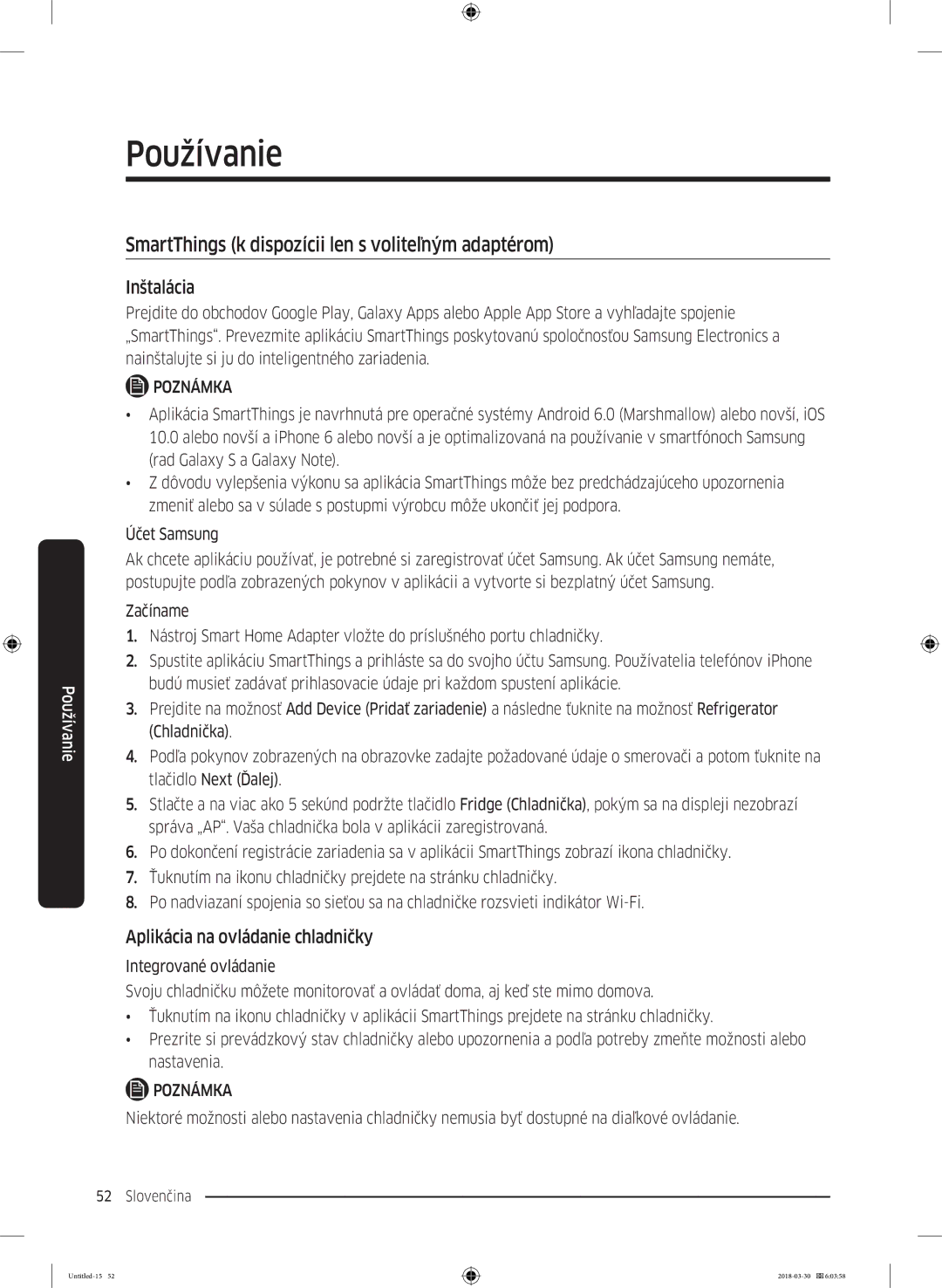 Samsung RS67N8211WW/EF manual SmartThings k dispozícii len s voliteľným adaptérom, Aplikácia na ovládanie chladničky 