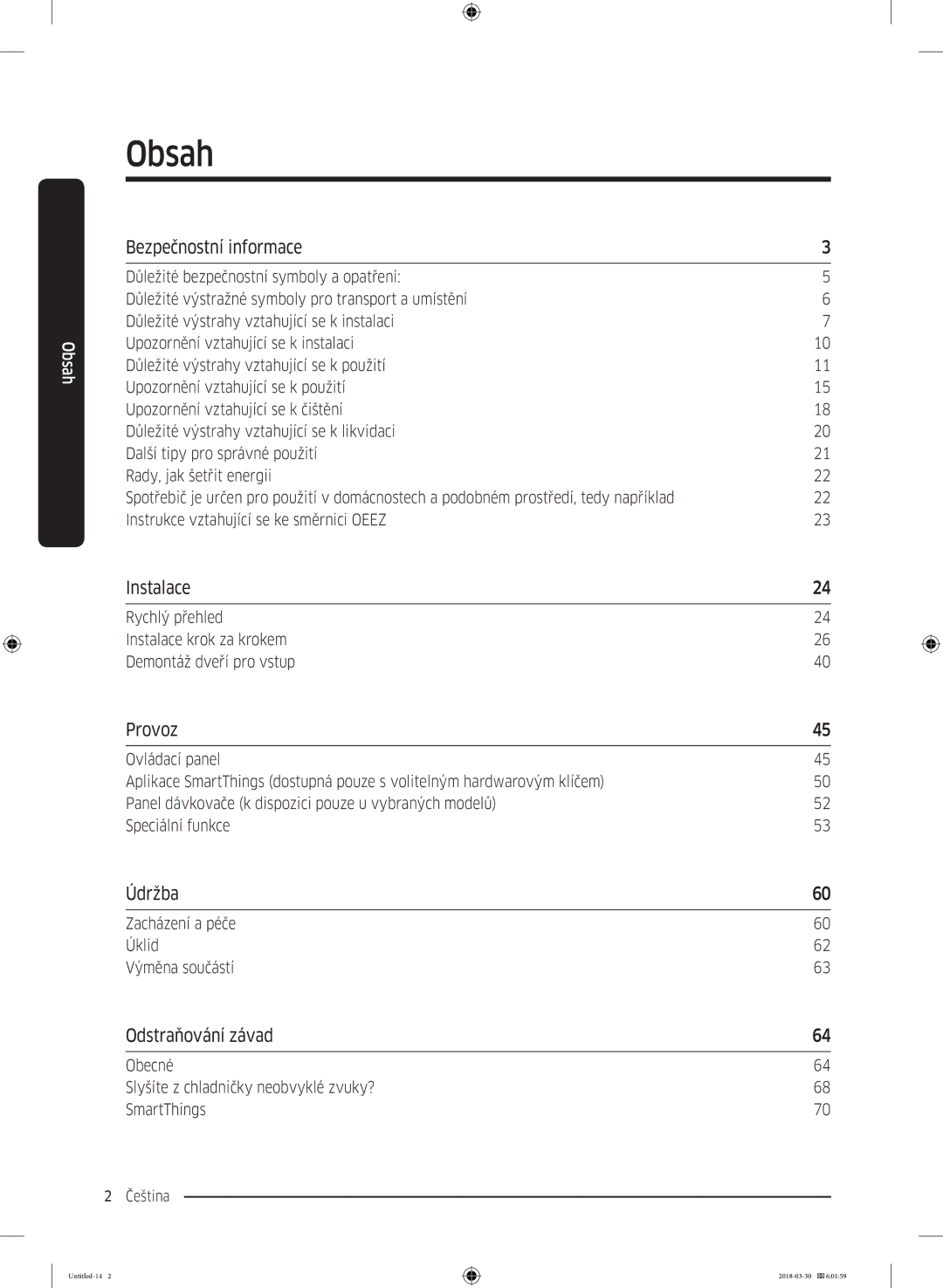 Samsung RS68N8231S9/EF, RS67N8211S9/EF manual Bezpečnostní informace, Instalace, Provoz, Údržba, Odstraňování závad 