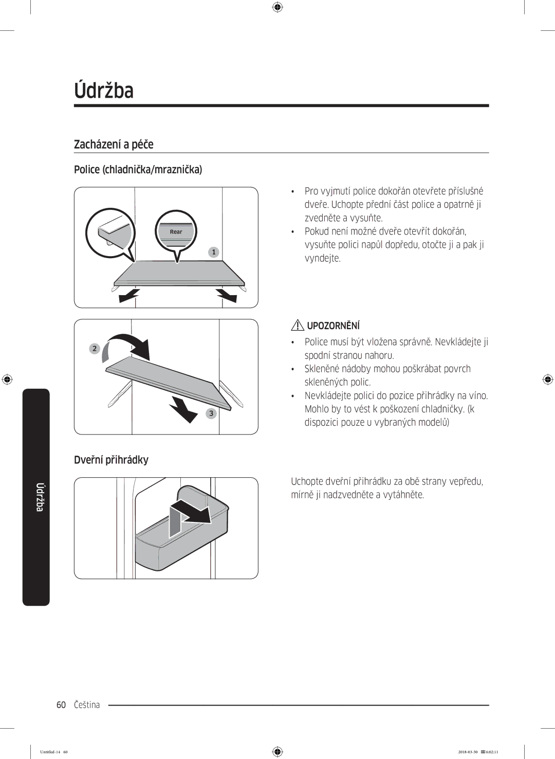 Samsung RS67N8211S9/EF, RS66N8101S9/EF, RS68N8231S9/EF manual Zacházení a péče, Police chladnička/mraznička, Dveřní přihrádky 