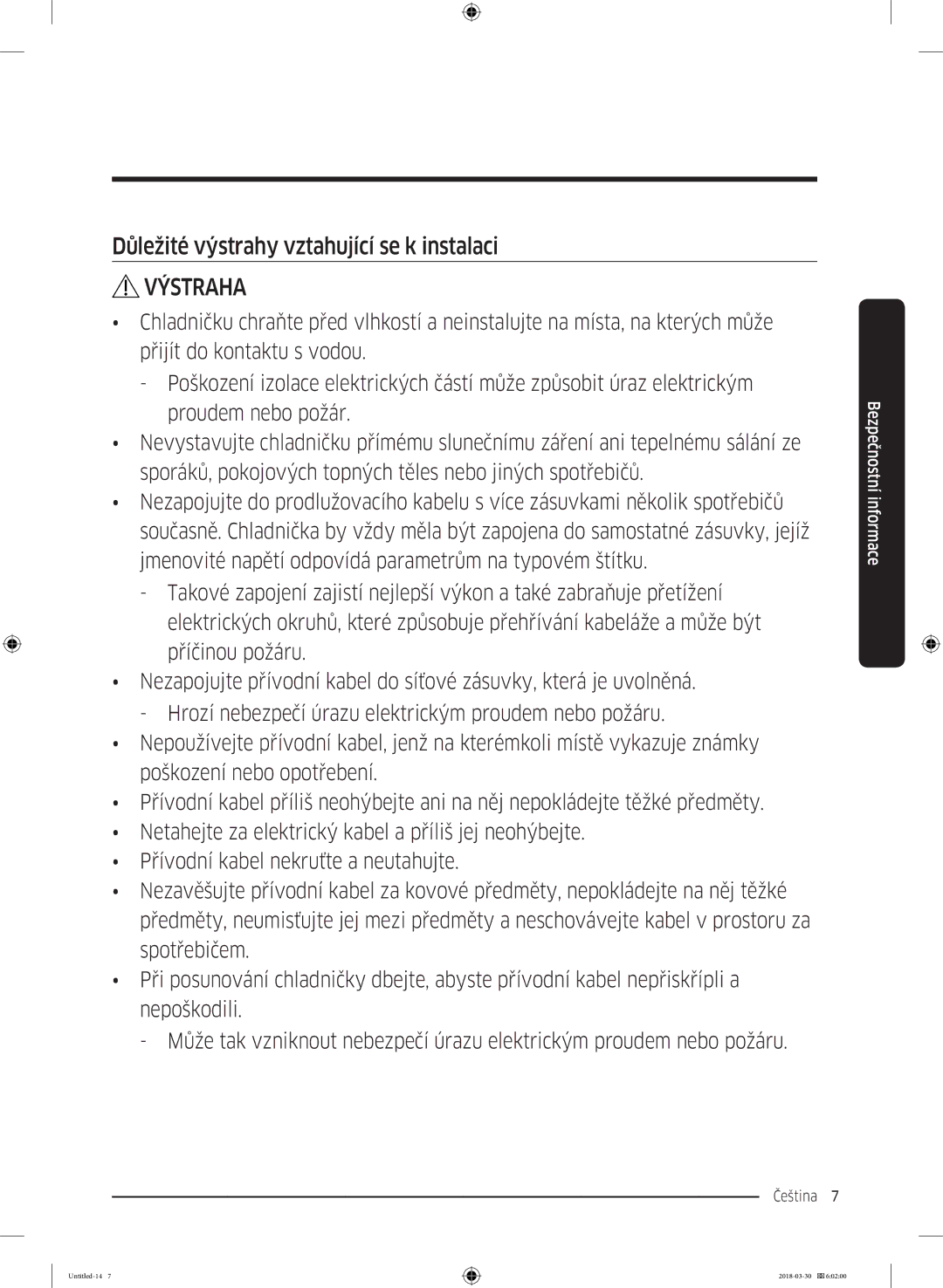 Samsung RS66N8101S9/EF, RS67N8211S9/EF, RS68N8231S9/EF, RS66N8100SL/EF manual Důležité výstrahy vztahující se k instalaci 